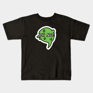 Oh No! Kids T-Shirt